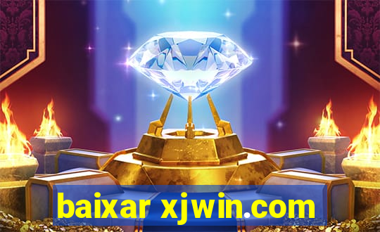 baixar xjwin.com